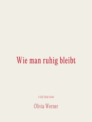 cover image of Wie man ruhig bleibt